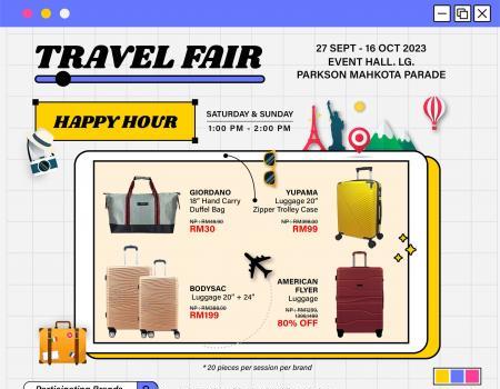 Parkson Mahkota Parade Travel Fair Sale (27 Sep 2023 - 16 Oct 2023)