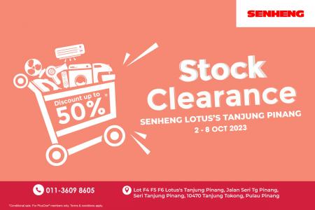 SENHENG Lotus's Tanjung Pinang Stock Clearance Sale Up to 50% OFF (2 Oct 2023 - 8 Oct 2023)