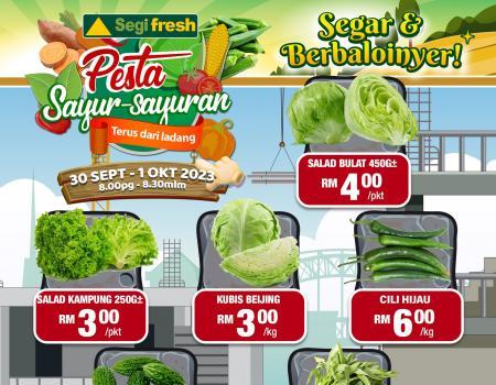 Segi Fresh Pesta Sayur-Sayuran Promotion (30 Sep 2023 - 01 Oct 2023)