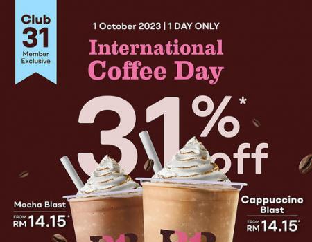 Baskin Robbins International Coffee Day Promotion 31% OFF Cappuccino & Mocha Blast (1 October 2023)