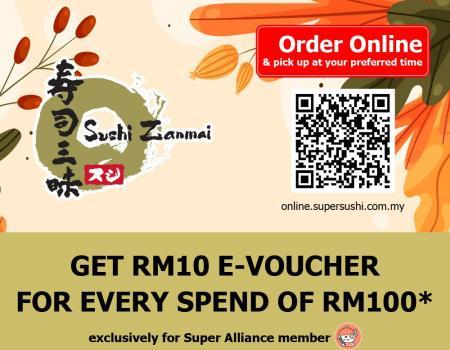 Sushi Zanmai Super Alliance Member Get RM10 e-Voucher Promotion (1 October 2023 - 31 October 2023)