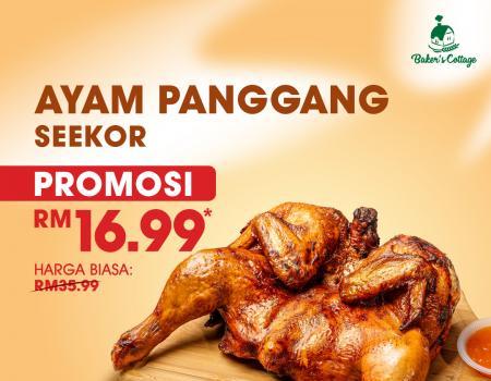 Baker's Cottage Roasted Chicken for RM16.99 Promotion (1 Oct 2023 - 31 Oct 2023)