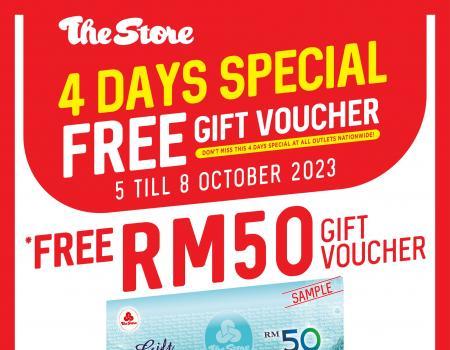 The Store Promotion: FREE RM50 Gift Voucher (5 October 2023 - 8 October 2023)