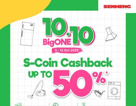 SENHENG 10.10 Sale S-Coin Cashback Up To 50% (6 Oct 2023 - 12 Oct 2023)