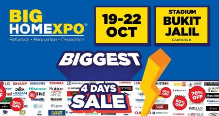 Big Home Expo Sale at Stadium Bukit Jalil (19 Oct 2023 - 22 Oct 2023)