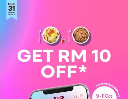 Baskin Robbins 10.10 Sale: RM10 OFF (9 Oct 2023 - 11 Oct 2023)