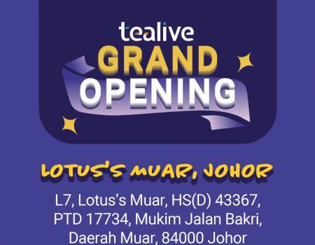 Tealive Lotus's Muar Opening Promotion (12 Oct 2023 - 18 Oct 2023)
