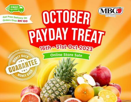MBG Fruit Shop October Payday Treat Promotion (16 Oct 2023 - 31 Oct 2023)