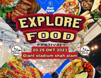 Giant Stadium Shah Alam Explore Food Fest (20 October 2023 - 29 October 2023)