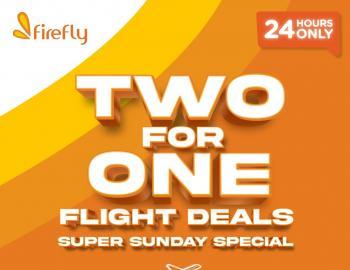 Firefly Airlines Super Sunday Promotion Two For One Flight Deals (29 Oct 2023)