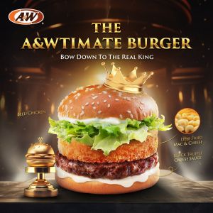 A&W The A&Wtimate Burger: Bow Down To The Real King