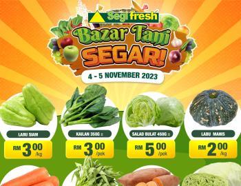 Segi Fresh Bazar Tani Segar Promotion (4 November 2023 - 5 November 2023)