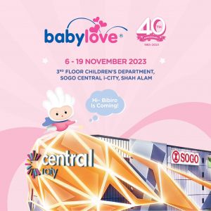 SOGO Shah Alam Babylove 40th Anniversary Offers (6 Nov 2023 - 19 Nov 2023)