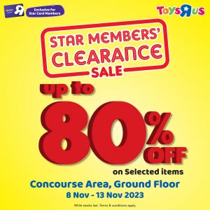 Toys"R"Us Warehouse Sale at Glo Damansara from 8 Nov 2023 until 13 Nov 2023: Up to 80% OFF on Toys from Over 20 Brands!