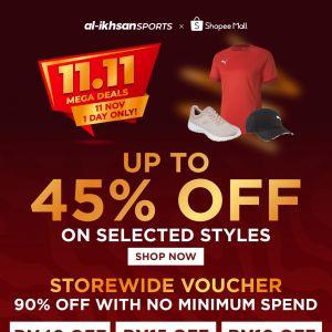 Al-Ikhsan Sports Shopee 11.11 Sale: Save Up to 45% on Sportswear and Equipment on 11 Nov 2023