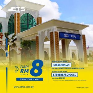 KTM ETS Sungai Petani to Arau Promotion Ticket from RM8 until 31 Dec 2023