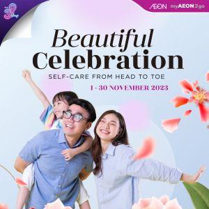 AEON Beautiful Celebration Promotion from 1 Nov 2023 until 30 Nov 2023