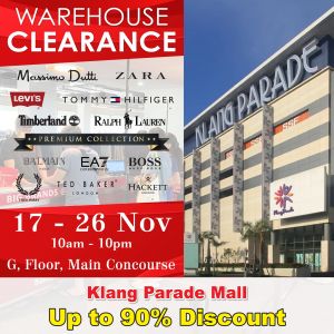 Warehouse Clearance Sale at Klang Parade Mall: Up to 90% Off on Massimo Dutti, Timberland, HUGO BOSS, Zara, and More from 17 Nov 2023 until 26 Nov 2023