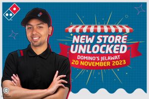 Domino's Jelawat Grand Opening : Pizza Extravaganza with Savings Up To 40%