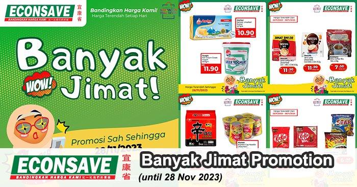 Econsave Banyak Jimat Promotion: Stock Up on Groceries and Save until 28 Nov 2023