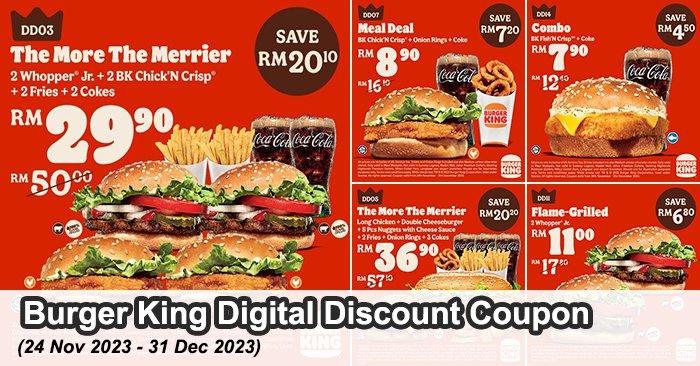 Burger King Digital Discount Coupon for November & December 2023: Savings Up To RM171++