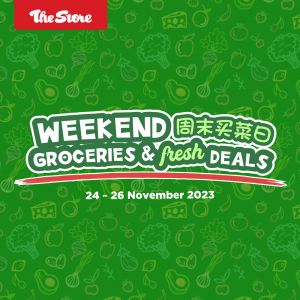The Store Weekend Groceries & Fresh Deals 24-26 Nov 2023