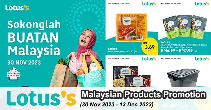 Lotus's Malaysian Products Promotion: Unleash Incredible Savings on Locally-Made Products (30 Nov 2023 - 13 Dec 2023)