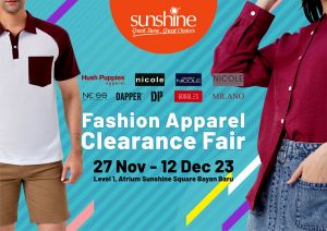 Sunshine Fashion Apparel Clearance Fair at Sunshine Square Bayan Baru (27 Nov 2023 - 12 Dec 2023)