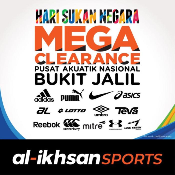 Al-Ikhsan National Sports Day Mega Clearance up to 70% at Bukit Jalil (10 October 2018 - 31 October 2018)