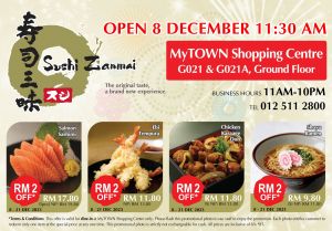Sushi Zanmai MyTOWN Shopping Centre Opening Promotion (8 Dec 2023 - 21 Dec 2023)