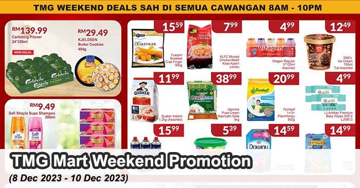 TMG Mart Weekend Promotion (8 Dec 2023 - 10 Dec 2023)