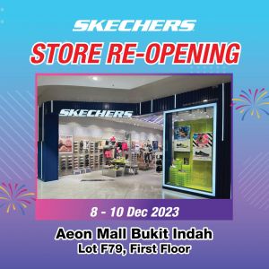 Skechers AEON Mall Bukit Indah Reopening Promotion (8 Dec 2023 - 10 Dec 2023)