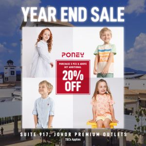 Poney Year End Sale at Johor Premium Outlets (15 Dec 2023 - 25 Dec 2023)