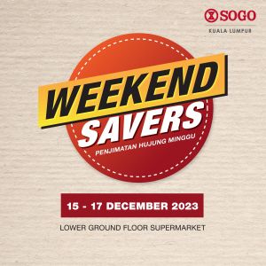 SOGO KL Supermarket Weekend Promotion (15 Dec 2023 - 17 Dec 2023)
