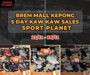 Sport Planet 5 Days Kaw Kaw Sale at Brem Mall Kepong: Up to 80% Off Storewide (22 Dec 2023 - 26 Dec 2023)