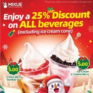 MIXUE Christmas Promotion 25% Discount on All Beverage at MIXUE Sri Petaling & MIXUE SS2 (23 Dec 2023 - 25 Dec 2023)