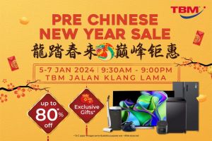 TBM Pre CNY Sale at TBM Jalan Klang Lama Up To 80% OFF (5 Jan 2024 - 7 Jan 2024)