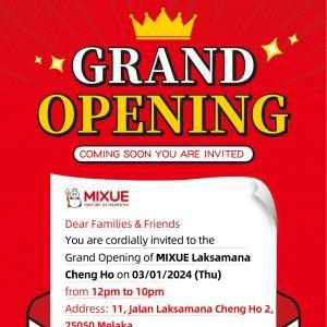 MIXUE Laksamana Cheng Ho Grand Opening: 2nd Cup for 25% Discount (3 Jan 2024 - 5 Jan 2024)