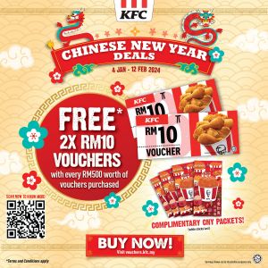 KFC CNY FREE 2x RM10 Voucher Promotion (4 Jan 2024 - 12 Feb 2024)