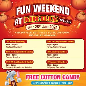 MR DIY Plus Mid Valley January Weekend Activities (6 Jan 2024 - 28 Jan 2024)