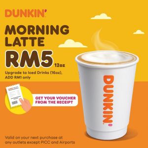 Dunkin' Morning Latte for RM5 (3 Jan 2024 - 31 Jan 2024)