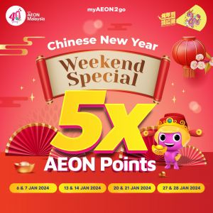 AEON CNY Weekend 5X AEON Points Promotion on myAEON2go