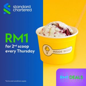 Inside Scoop 2nd Scoop for RM1 with Standard Chartered Credit Card (every Thursday)