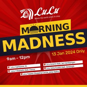 LuLu Morning Madness Promotion (13 Jan 2024)