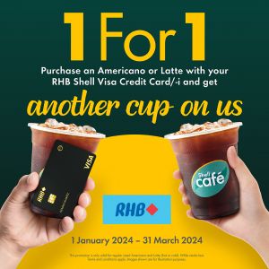 Shell 1 For 1 Americano or Latte with RHB Shell Visa Credit Card (1 Jan 2024 - 31 Mar 2024)