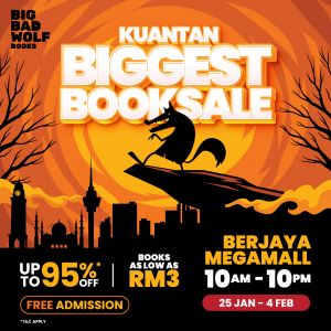 Big Bad Wolf Book Sale at Berjaya Megamall, Kuantan (25 Jan 2024 - 4 Feb 2024)