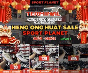 Sport Planet CNY Sale at Terminal 1 Seremban Up To 80% OFF (25 Jan 2024 - 8 Feb 2024)