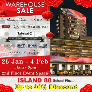 Warehouse Clearance Sale at Island 88 (Island Plaza) Up to 90% Off (26 Jan 2024 - 4 Feb 2024)