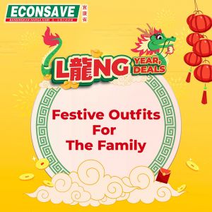 Econsave CNY Outfits Promotion (12 Jan 2024 - 12 Feb 2024)