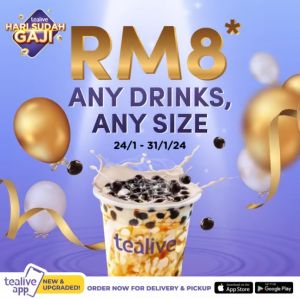 Tealive January 2024 Payday: RM8 Any Drinks, Any Size